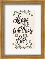 Framed Leave Your Worries at the Door
