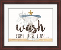 Framed Wash - Brush - Floss - Flush