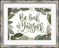 Framed Be-Leaf in Yourself