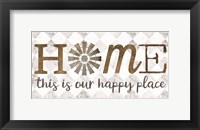 Framed Home - This is Our Happy Place