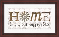 Framed Home - This is Our Happy Place