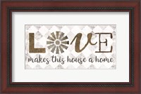 Framed Love Makes This House a Home