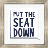 Framed 'Put the Seat Down Navy' border=