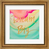 Framed Dream Big Watercolor
