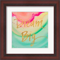 Framed Dream Big Watercolor