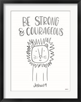 Framed Be Strong and Courageous