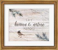 Framed Let Heaven & Nature Sing