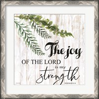 Framed Joy of the Lord is My Strength