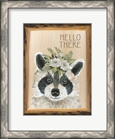 Framed Hello There Raccoon