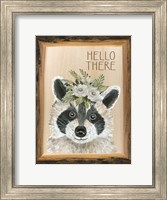 Framed Hello There Raccoon