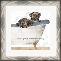 Framed Wash your Worries Away