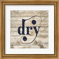 Framed Dry