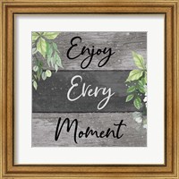 Framed 'Enjoy Every Moment' border=