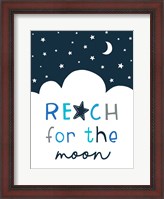 Framed Reach for the Moon