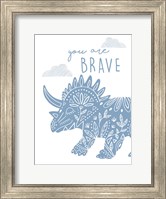 Framed You Are Brave Dino