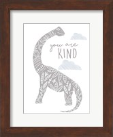 Framed You Are Kind Dino