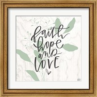 Framed 'Faith, Hope, Love' border=