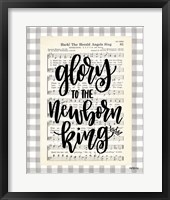 Glory to the Newborn King Framed Print