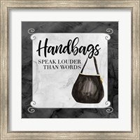 Framed Fashion Humor XIII-Handbags Speak
