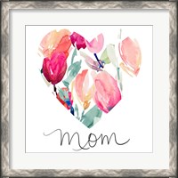 Framed Mom With Tulip Heart