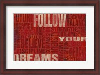 Framed Follow Your Dreams