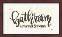 Framed Bathroom - Unwind & Relax