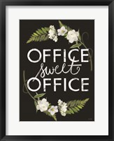 Framed Office Sweet Office