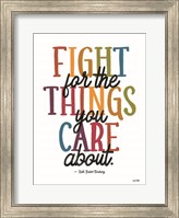 Framed Fight for the Things You Care About