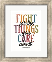 Framed Fight for the Things You Care About