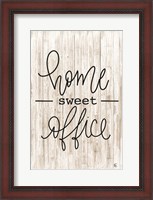 Framed Home Sweet Office