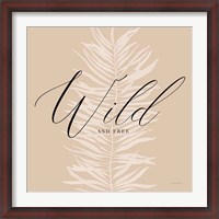 Framed Wild