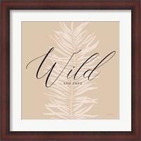 Framed Wild