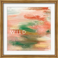 Framed Wild