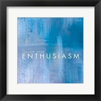 Framed Enthusiasm