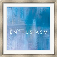 Framed Enthusiasm