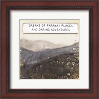 Framed Dream of Faraway Places
