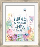 Framed Home is Wherever You Are