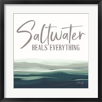 Framed Saltwater Heals Everything