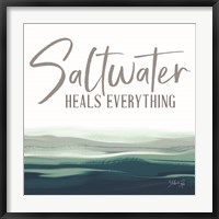 Framed Saltwater Heals Everything