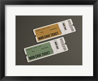 Framed Man Cave Tickets