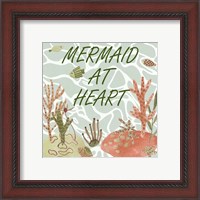 Framed 'Mermaid at Heart I' border=