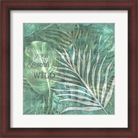 Framed Textured Sentiment Tropic II