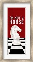 Framed Rather be Playing Chess Red Panel IV-Not a Horse