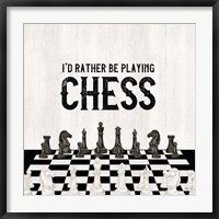 Framed Rather be Playing Chess VI-Rather Be