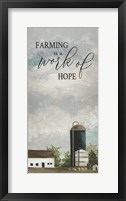 Framed Farming is a Work of Hope