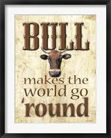 Framed Bull Makes the World Go 'Round