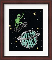 Framed Give Me Space