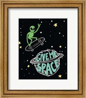 Framed Give Me Space