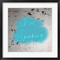 Framed I'm Speaking - Blue
