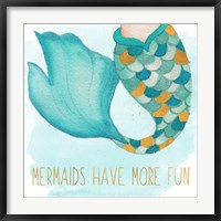 Framed Mermaids Have More Fun